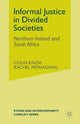 Book cover of: Informal Justice in Divided Societies. By: C. Knox