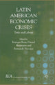 Book cover of: Latin American Economic Crises. By: E. Bour