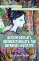 Book cover of: Gender Equality, Intersectionality, and Diversity in Europe. By: Lise Rolandsen Agustín