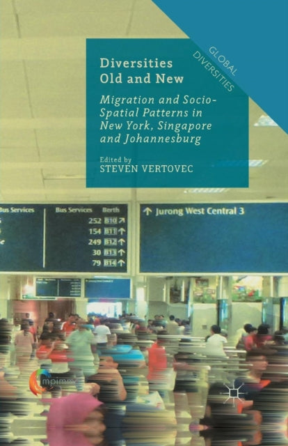 Book cover of: Diversities Old and New. By: S. Vertovec