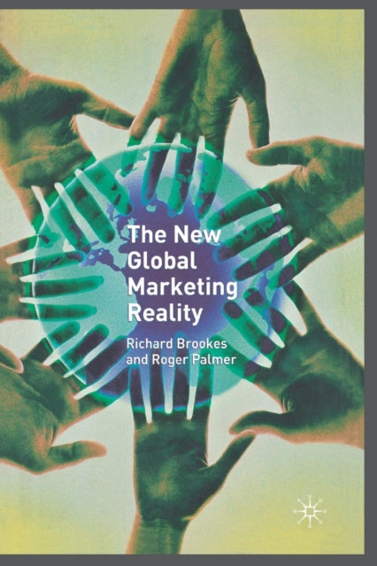 Book cover of: New Global Marketing Reality. By: Brookes, R.