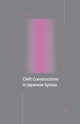 Book cover of: Cleft Constructions in Japanese Syntax. By: M. Kizu