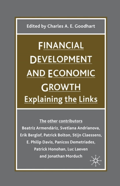 Book cover of: Financial Development and Economic Growth. By: C. Goodhart