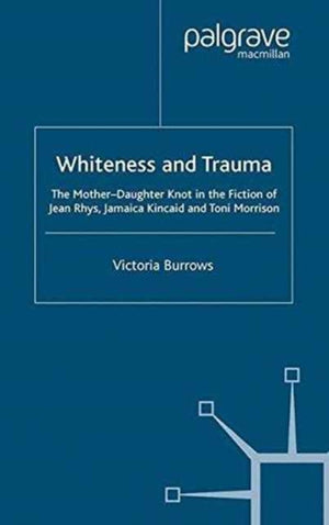 Whiteness and Trauma