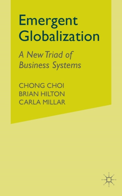 Book cover of: Emergent Globalization. By: C. Choi