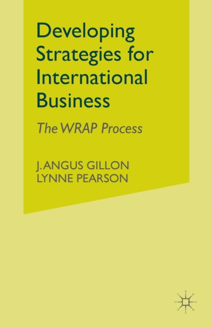 Book cover of: Developing Strategies for International Business. By: J. Gillon