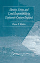 Book cover of: Identity, Crime and Legal Responsibility in Eighteenth-Century England. By: D. Rabin