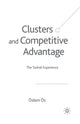 Book cover of: Clusters and Competitive Advantage. By: Ö. Öz
