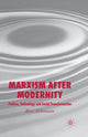 Book cover of: Marxism after Modernity. By: R. Abbinnett