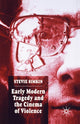 Book cover of: Early Modern Tragedy and the Cinema of Violence. By: S. Simkin