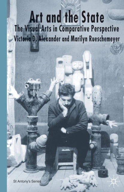 Book cover of: Art and the State. By: V. Alexander