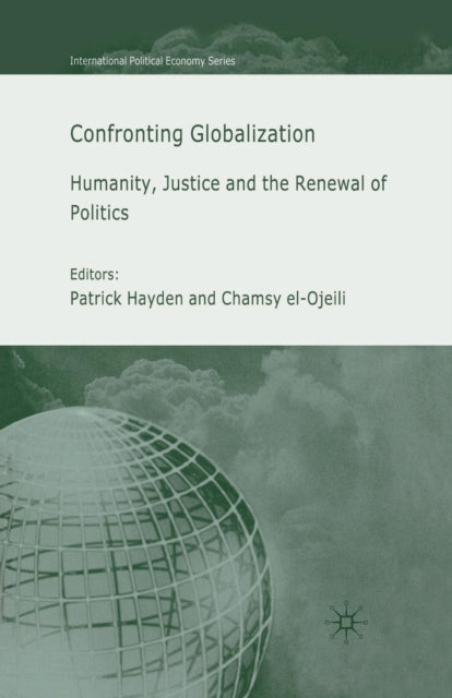 Book cover of: Confronting Globalization. By: P Hayden