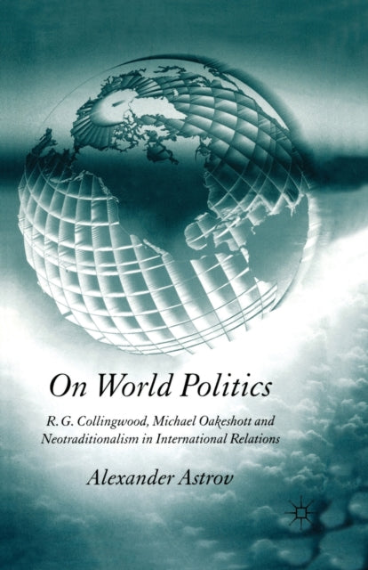 Book cover of: On World Politics. By: A. Astrov