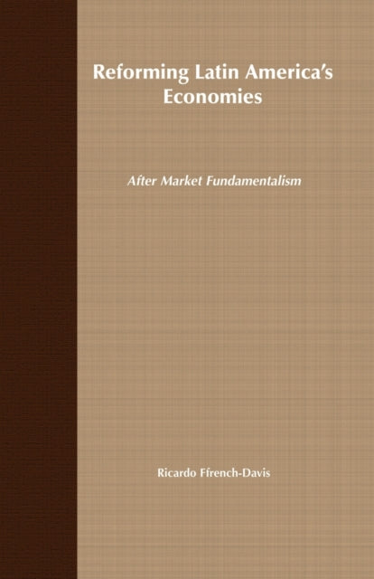 Reforming Latin America's Economies