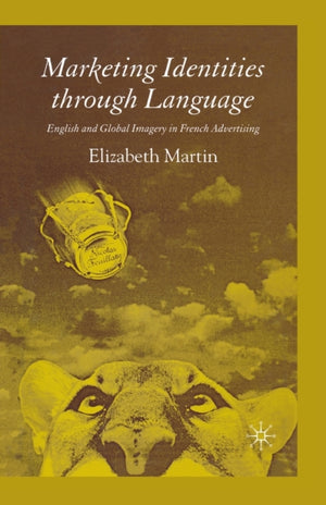 Marketing Identities Through Language