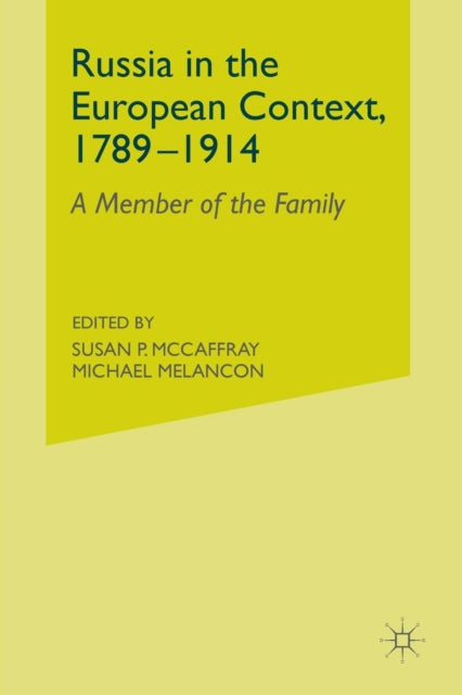Russia in the European Context, 1789–1914