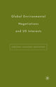 Book cover of: Global Environmental Negotiations and US Interests. By: D. Davenport
