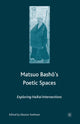 Book cover of: Matsuo Bash?’s Poetic Spaces. By: E. Kerkham