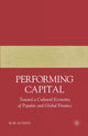 Book cover of: Performing Capital. By: R. Aitken