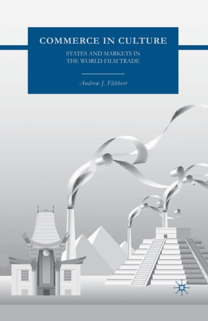 Book cover of: Commerce in Culture. By: Andrew J. Flibbert
