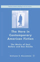 Book cover of: Hero in Contemporary American Fiction. By: S. Halldorson