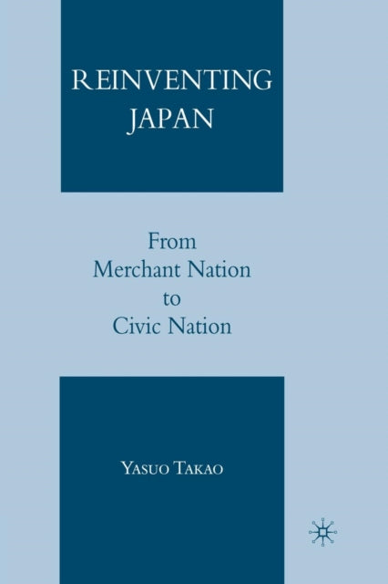 Book cover of: Reinventing Japan. By: Y. Takao