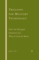 Book cover of: Trillions for Military Technology. By: J. Alic