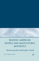 Book cover of: Reading American Novels and Multicultural Aesthetics. By: L. Caton