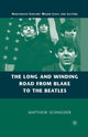 Book cover of: Long and Winding Road from Blake to the Beatles. By: M. Schneider