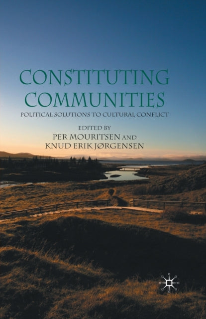 Book cover of: Constituting Communities. By: P. Mouritsen