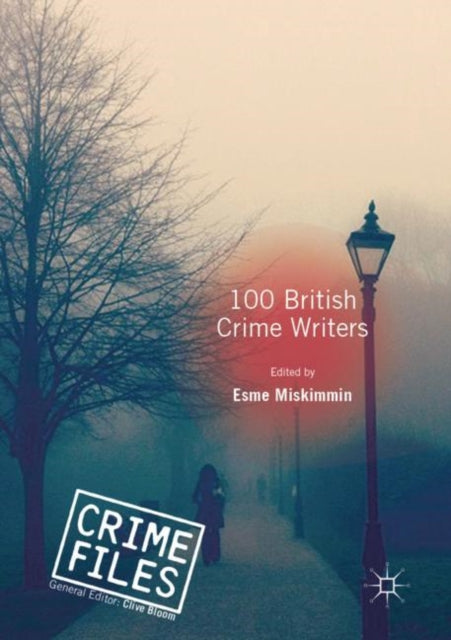 Book cover of: 100 British Crime Writers. By: Esme Miskimmin