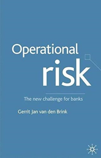 Book cover of: Operational Risk. By: Gerrit Jan van den Brink