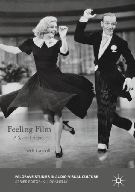 Book cover of: Feeling Film. By: Beth Carroll