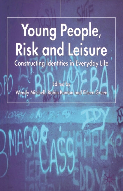Book cover of: Young People, Risk and Leisure. By: Mitchell, W.