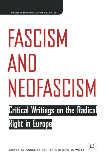 Book cover of: Fascism and Neofascism. By: E. Weitz