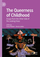 Book cover of: Queerness of Childhood. By: Anna Fishzon