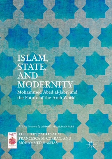 Book cover of: Islam, State, and Modernity