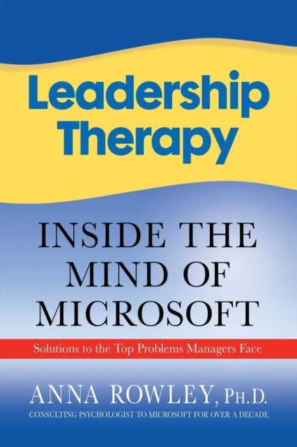 Book cover of: Leadership Therapy. By: A. Rowley