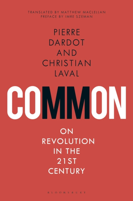 Book cover of: Common. By: Pierre Dardot