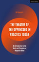 Book cover of: Theatre of the Oppressed in Practice Today. By: Ali Campbell