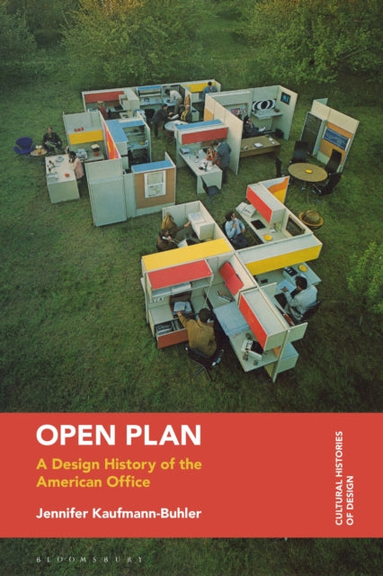 Book cover of: Open Plan. By: Jennifer Kaufmann-Buhler