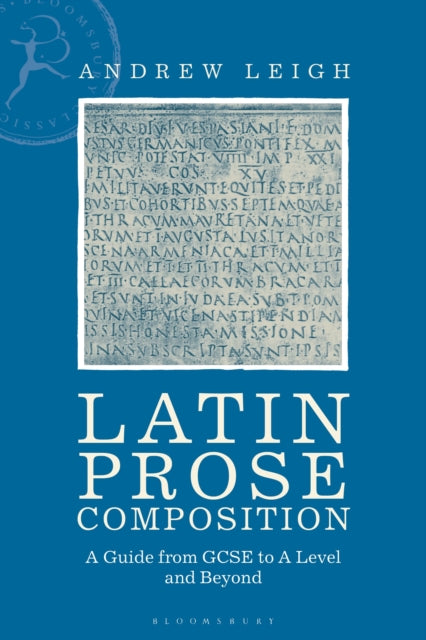 Book cover of: Latin Prose Composition. By: Andrew Leigh