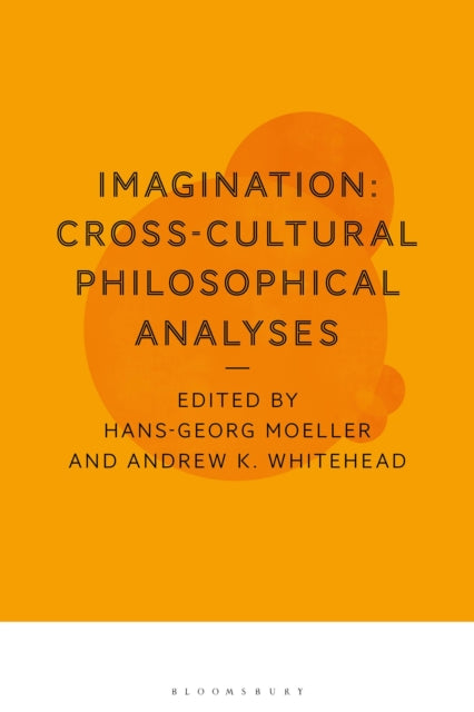 Book cover of: Imagination: Cross-Cultural Philosophical Analyses