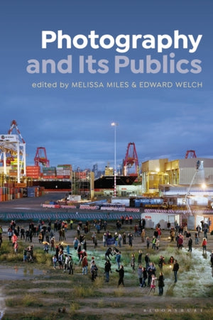 Photography and Its Publics