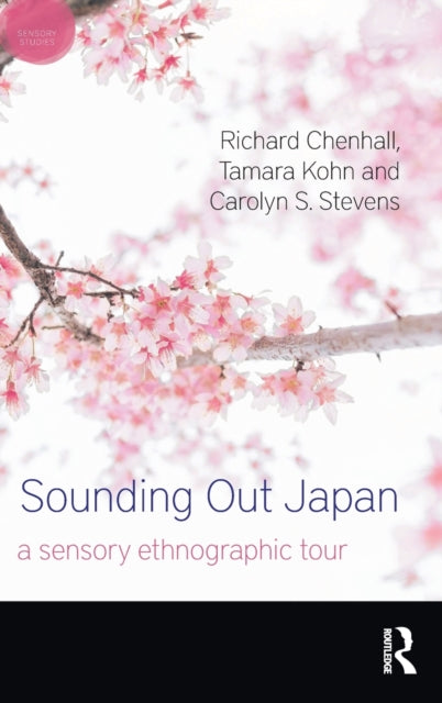 Book cover of: Sounding Out Japan. By: Tamara Kohn
