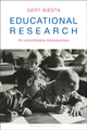 Book cover of: Educational Research. By: Gert Biesta