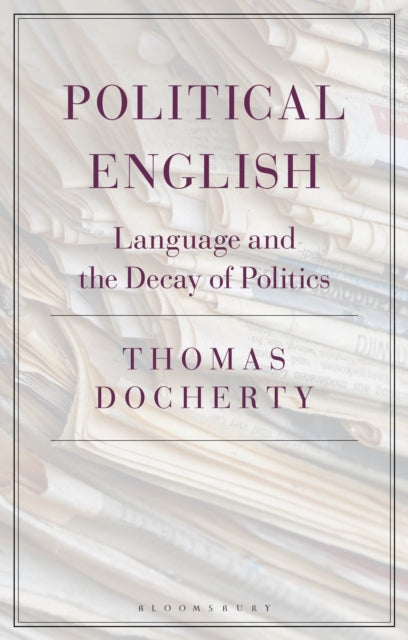 Book cover of: Political English. By: Thomas Docherty