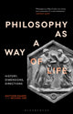Book cover of: Philosophy as a Way of Life. By: Matthew Sharpe