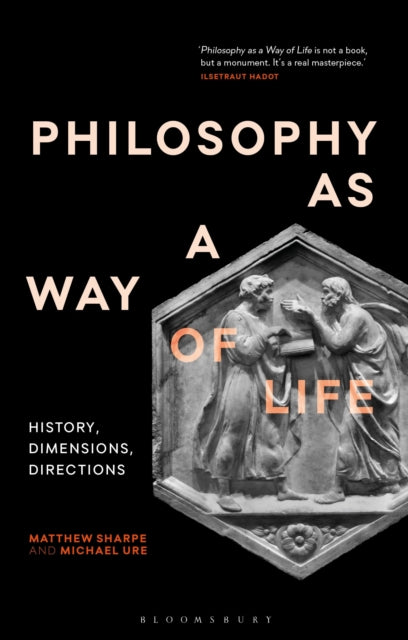 Book cover of: Philosophy as a Way of Life. By: Matthew Sharpe