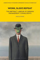 Book cover of: Work, Sleep, Repeat. By: Felix Stein